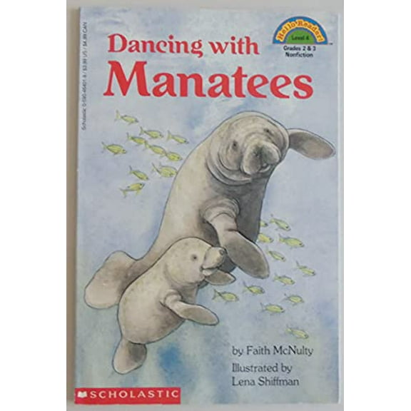 Pre-Owned Dancing with Manatees (Hello Reader!, Level 4), 9780590464017, 0590464019, Paperback,