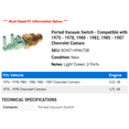 thumbnail image 2 of Ported Vacuum Switch - Compatible with 1975 - 1978, 1980 - 1982, 1985 - 1987 Chevy Camaro 1976 1977 1981 1986, 2 of 2