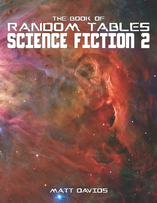 The Books of Random Tables Quests The Book of Random Tables Adventure Ideas for Fantasy Tabletop Role-Playing Games