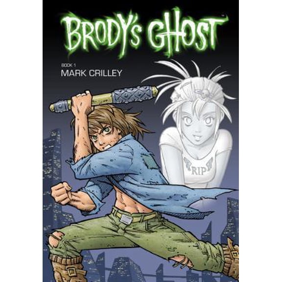 Pre-Owned Brody's Ghost Volume 1 (Paperback) 1595825215 9781595825216