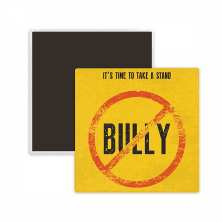 

Logo No Bully Art Deco Fashion Square Ceracs Fridge Magnet Keepsake Memento