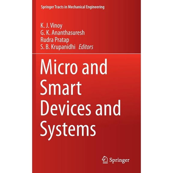 Springer Tracts in Mechanical Engineerin Micro and Smart Devices and Systems, (Hardcover)