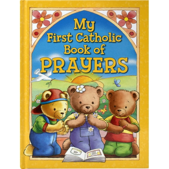 My First Catholic Book of Prayers and Graces (Board Book)