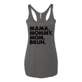 thumbnail image 2 of Wild Bobby Mama Mommy Mom Bruh Women Tri-Blend Racerback Tank Top, 2 of 6