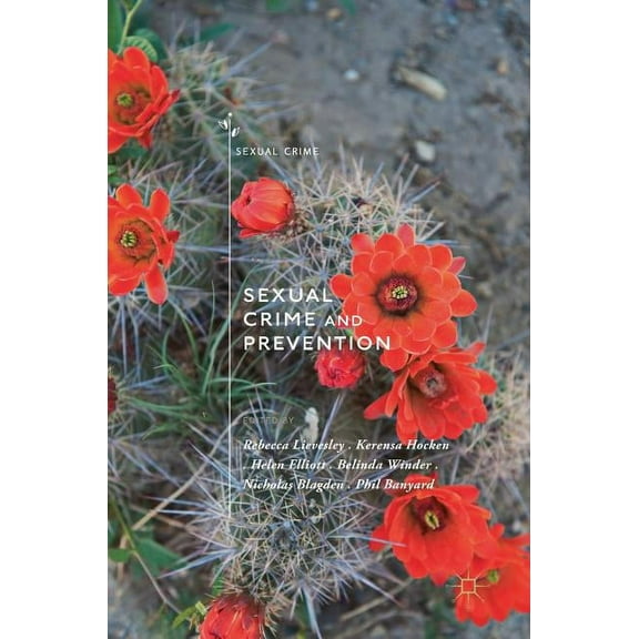 Sexual Crime Sexual Crime and Prevention, (Hardcover)