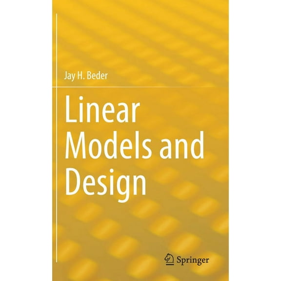 Linear Models and Design, (Hardcover)