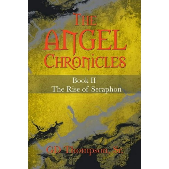 The Angel Chronicles (Paperback)
