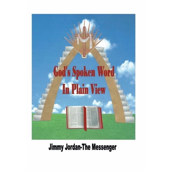 God's Spoken Word in Plain View, (Hardcover)
