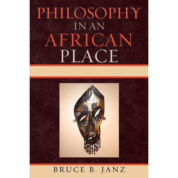 Philosophy in an African Place, (Paperback)