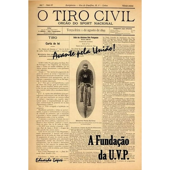 Avante pela União!: A Fundação da U.V.P. (Paperback)