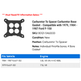 thumbnail image 2 of Carburetor To Spacer Carburetor Base Gasket - Compatible with 1979, 1984 - 1987 Ford F-150 1985 1986, 2 of 2