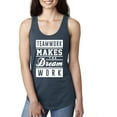 thumbnail image 1 of Teamwork Makes The Dream Work (white) Racerback Tank, 1 of 2