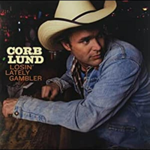 Corb Lund - Losin Lately Gambler - Music & Performance - Vinyl