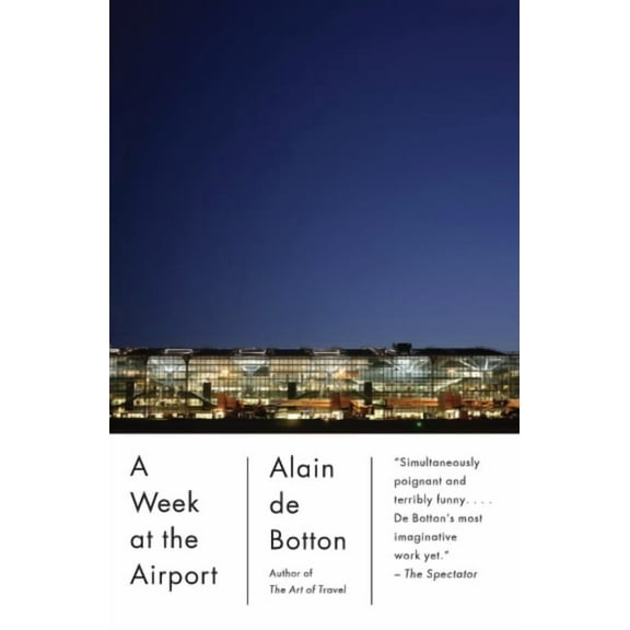 A Week at the Airport - Paperback