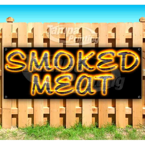 Smoked Meat 13 oz Vinyl Banner With Metal Grommets
