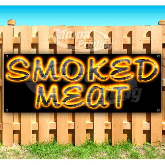 Smoked Meat 13 oz Vinyl Banner With Metal Grommets