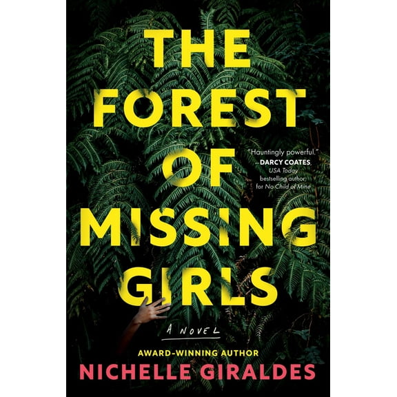 The Forest of Missing Girls: A Novel (Paperback)