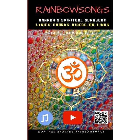 Rainbow Songs - Ananda's Spiritual Songbook, (Paperback)