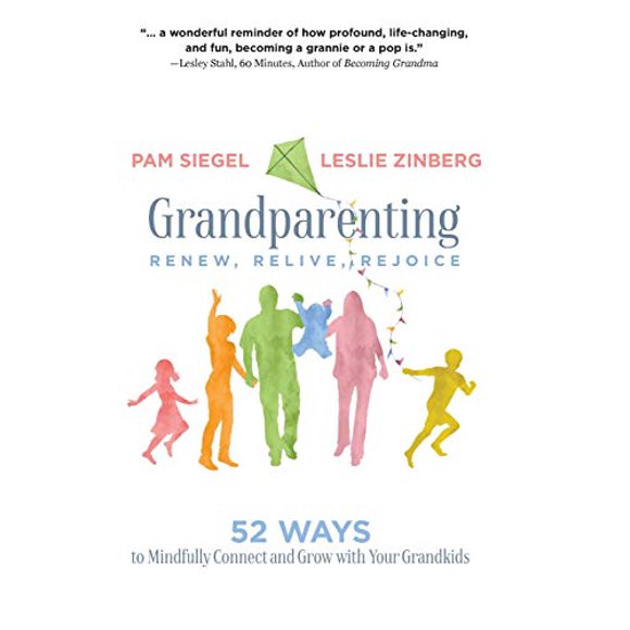 Grandparenting : Renouveler, Reviver, Réjouir