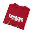 thumbnail image 3 of Hilarious Traders Appreciation Investors Graphic Mockeries Humorous Trading Stocks Importance Illustration Unisex Garment-Dyed T-shirt, 3 of 4