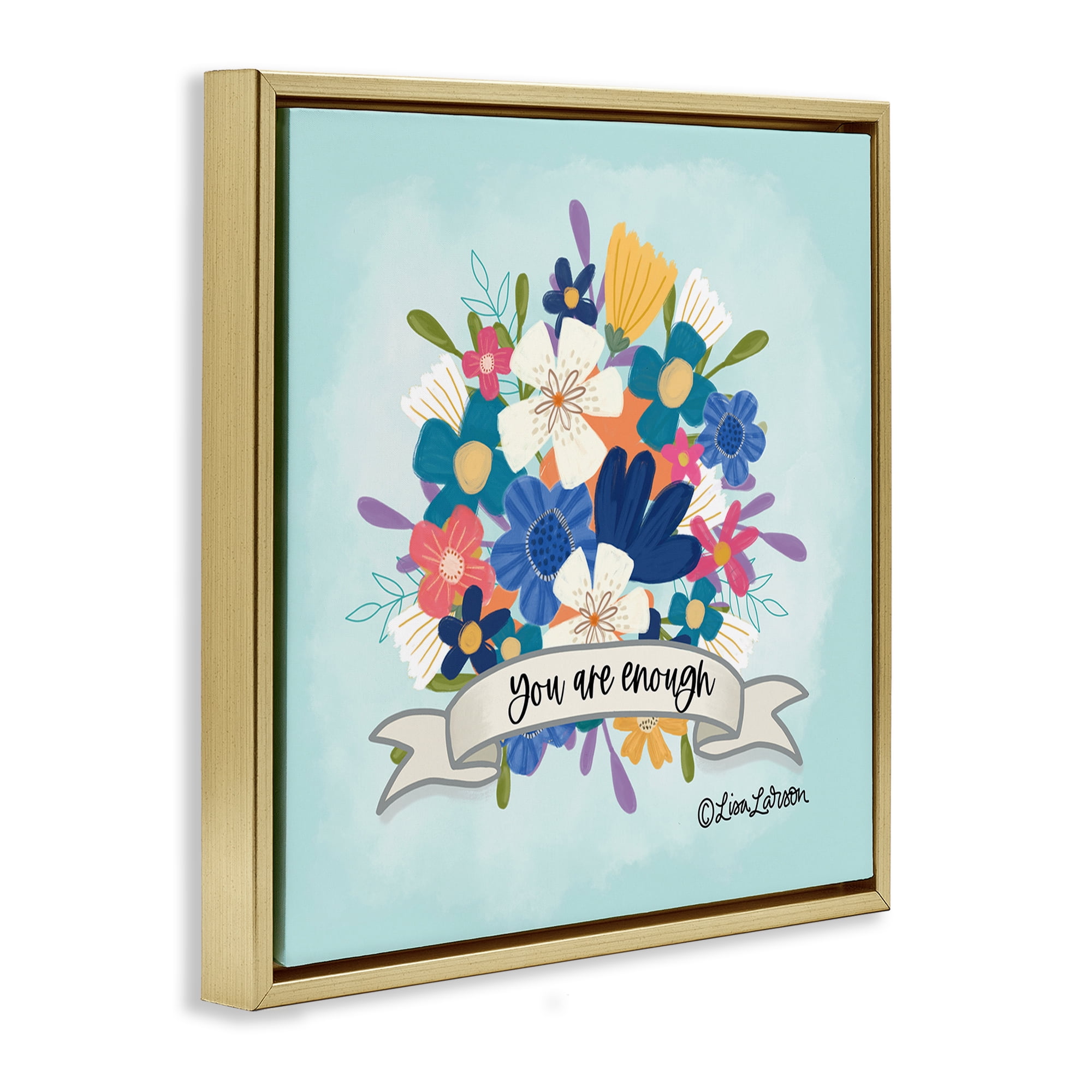 Stupell Industries Floral You Are Enough Plants & Flowers Painting Gold Floater Framed Canvas Art Print Wall Art, 18 x 18