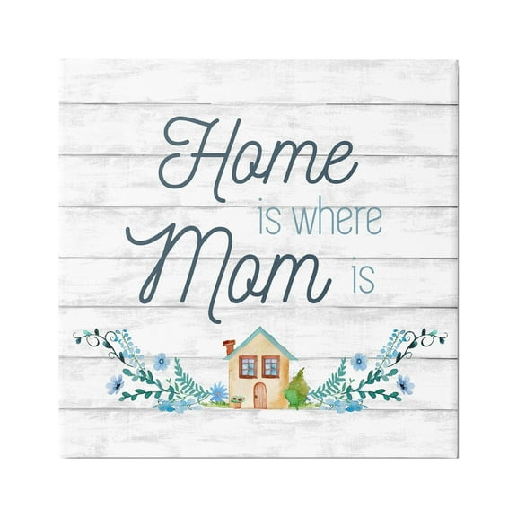 Stupell Industries Floral Where Mom Is Botanical & Floral Painting Gallery Wrapped Canvas Art Print Wall Art, 17 x 17