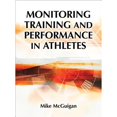 thumbnail image 1 of Pre-Owned Monitoring Training and Performance in Athletes (Hardcover) 1492535206 9781492535201, 1 of 1