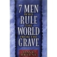 thumbnail image 1 of Pre-Owned 7 Men Who Rule the World from the Grave (Paperback) 0802484484 9780802484482, 1 of 1