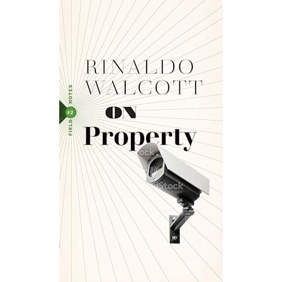 Pre-Owned On Property: Policing, Prisons, and the Call for Abolition (Paperback) 1771964073 9781771964074