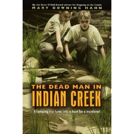 The Dead Man in Indian Creek (Best Man In Grass Creek)