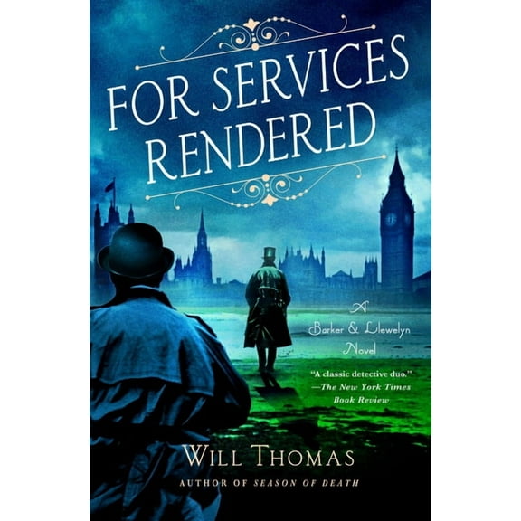 Barker & Llewelyn Novel For Services Rendered: A Barker & Llewelyn Novel, Book 17, (Hardcover)