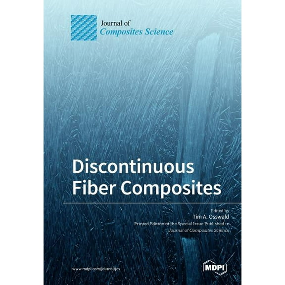 Discontinuous Fiber Composites, (Paperback)