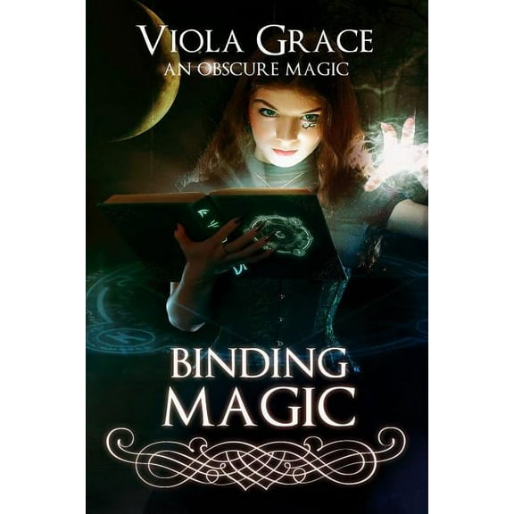 Obscure Magic Binding Magic, Book 7, (Paperback)