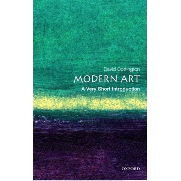 Very Short Introductions Modern Art: A Very Short Introduction, (Paperback)