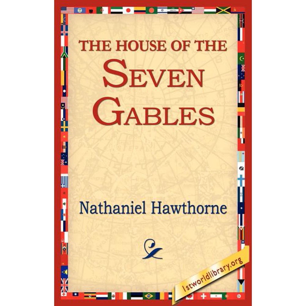 The House of the Seven Gables (Paperback)