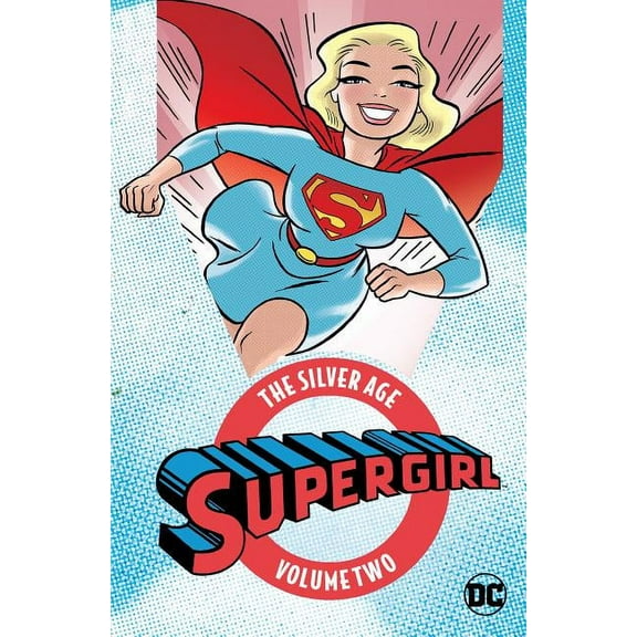 Supergirl: The Silver Age Vol. 2 (Paperback) by Various