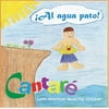 Al Agua Pato Latin American Music for Children