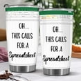 thumbnail image 4 of Accountant Gifts Spreadsheet Tumbler, Accountant Gifts Spreadsheet For Boss Tumbler 20OZ - Gifts Coffee Mug For CPA Nerd Family Men Women Coworker Christmas, 4 of 6