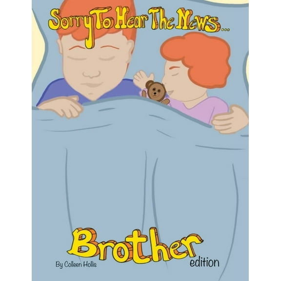 Sorry To Hear The News Brother Edition, (Paperback)
