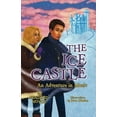 thumbnail image 1 of Pre-Owned The Ice Castle: An Adventure in Music (Paperback) 0983021961 9780983021964, 1 of 2
