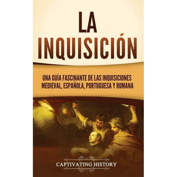 La Inquisición (Hardcover)