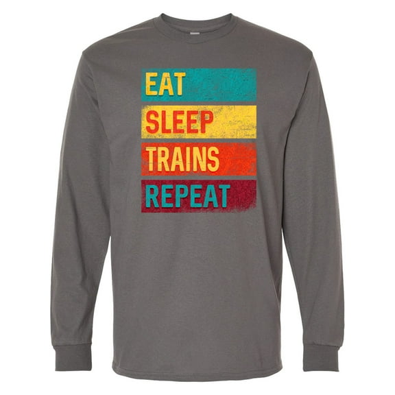 Inktastic Eat Sleep Trains Repeat Long Sleeve T-Shirt