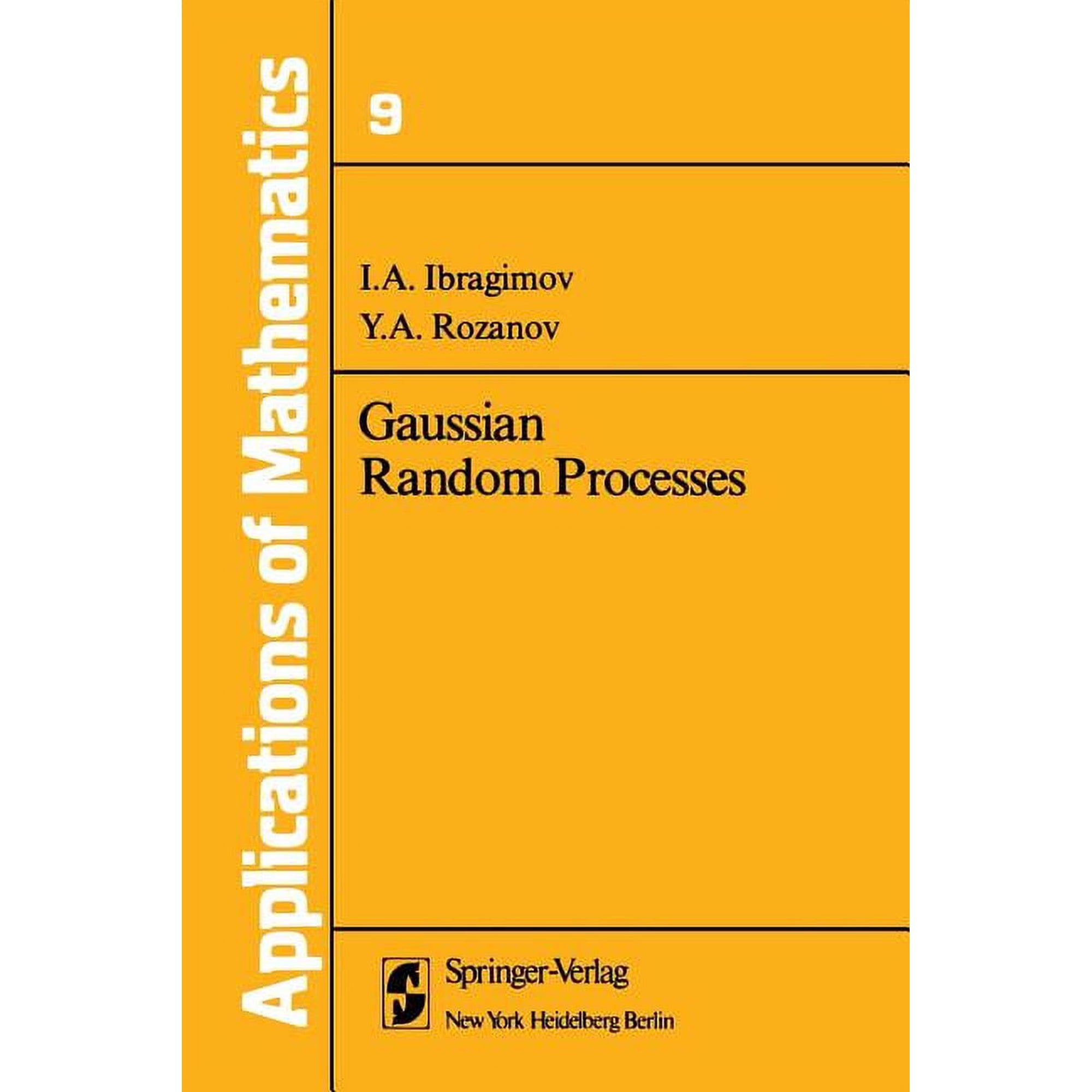 Stochastic Modelling and Applied Probabi Gaussian Random Processes Book 9 (Paperback)