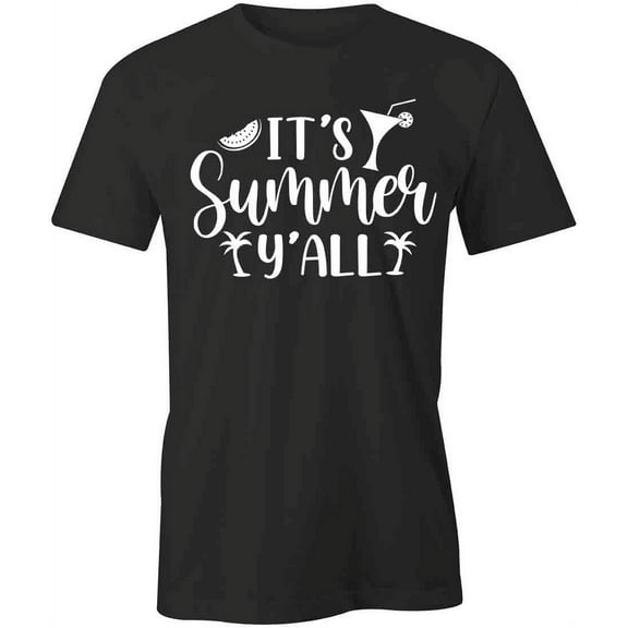It's Summer y'all T-Shirt | Cool Summertime Black Tee Gift