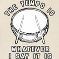thumbnail image 2 of CafePress - The Tempo Is Whatever I Say It Is Tote Bag - Unisex Canvas Tote Bag, Beige, 1-Piece, 2 of 6