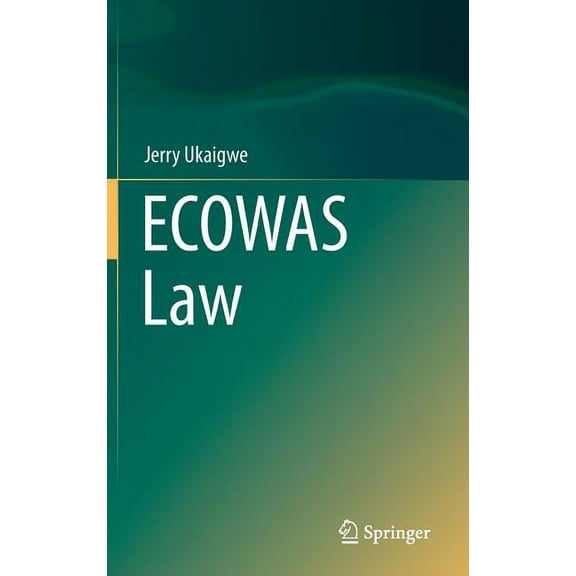 Ecowas Law, (Hardcover)