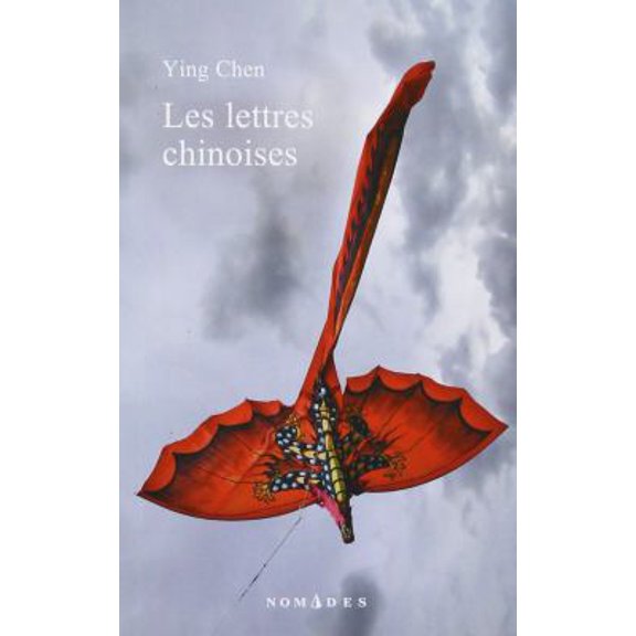 Pre-Owned Les Lettres Chinoises (Paperback) 2760936120 9782760936126