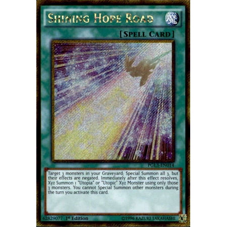 YuGiOh Premium Gold: Infinite Gold Gold Secret Rare Shining Hope Road PGL3-EN014