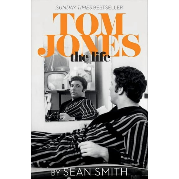 Tom Jones - The Life, (Paperback)