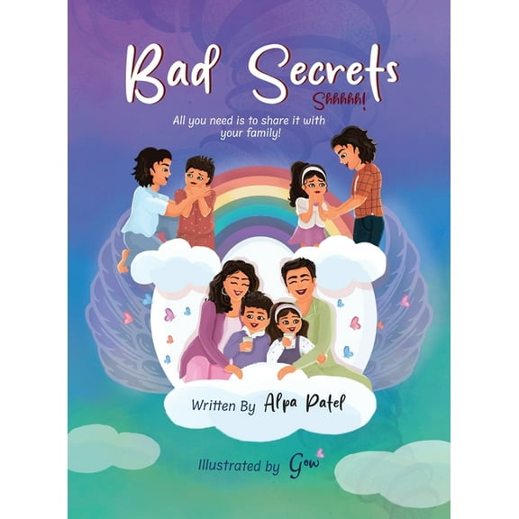 Bad Secrets: A Children's Book About Body Safety and Empowerment, (Hardcover)